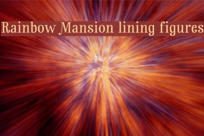 Rainbow Mansion lining figures Font examples