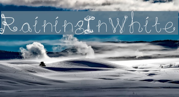 RainingInWhite Font examples