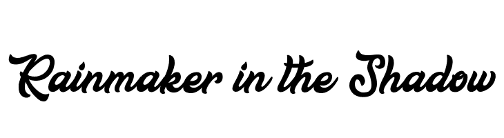 Rainmaker in the Shadow  免费字体下载