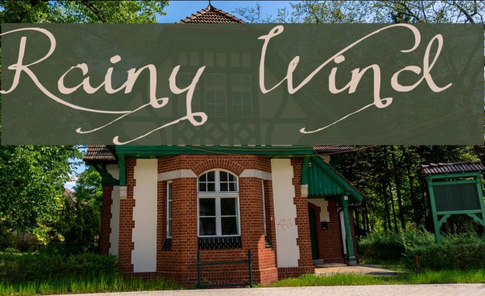 Rainy Wind Font examples