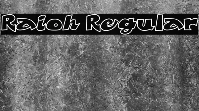 Raioh Regular Font examples