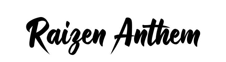 Raizen Anthem  नि: शुल्क फ़ॉन्ट्स डाउनलोड