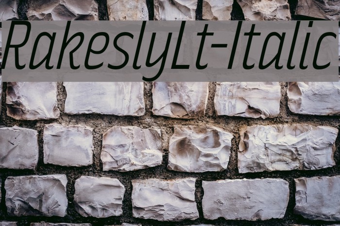 RakeslyLt-Italic Font examples