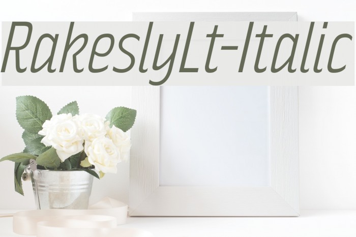 RakeslyLt-Italic Font examples