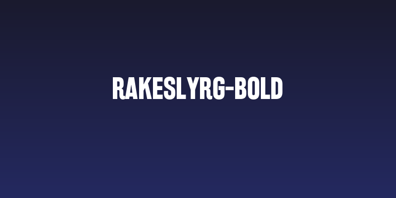 RakeslyRg-Bold Social Header