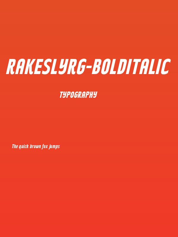 RakeslyRg-BoldItalic Poster