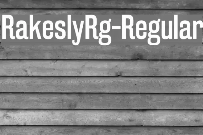 RakeslyRg-Regular Font examples