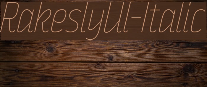 RakeslyUl-Italic Font examples