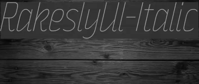 RakeslyUl-Italic Font examples