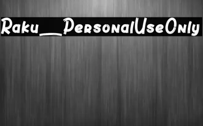 Raku_PersonalUseOnly Font examples