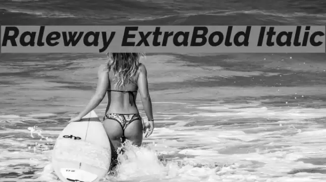 Raleway ExtraBold Italic Font examples