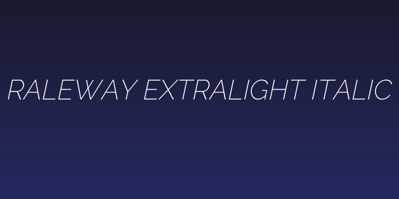 Raleway ExtraLight Italic Social Header