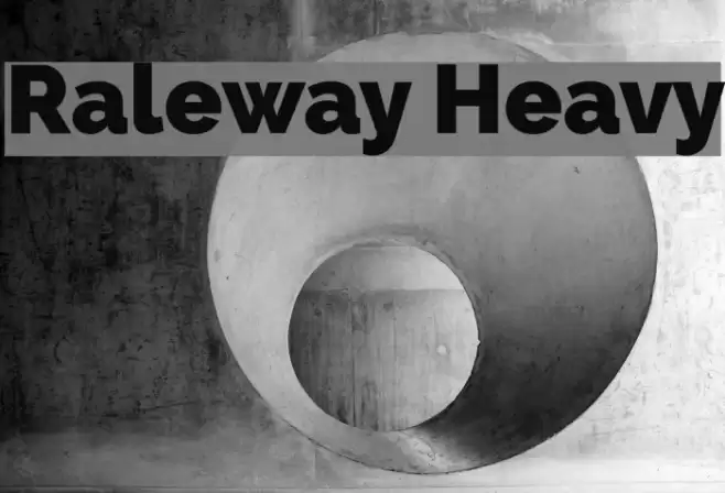 Raleway Heavy Font examples