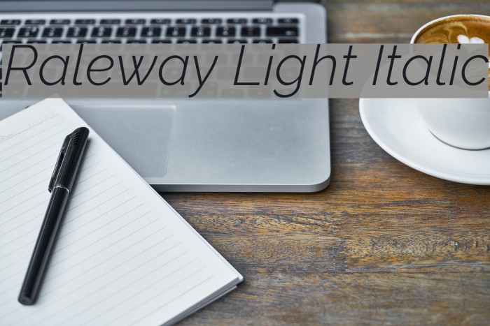 Raleway Light Italic Font examples