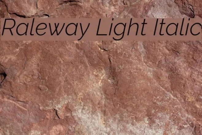 Raleway Light Italic Example 3