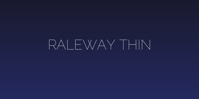 Raleway Thin Social Header