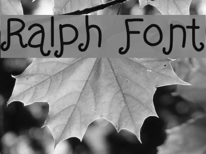 Ralph Font examples