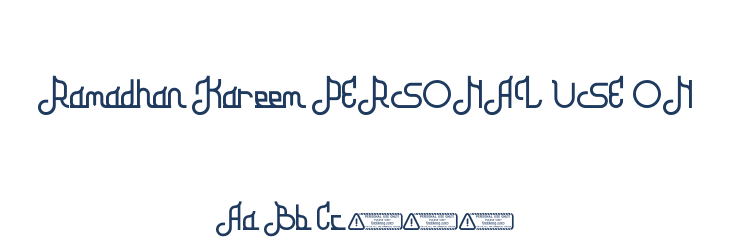 Ramadhan Kareem PERSONAL USE ON Font Preview