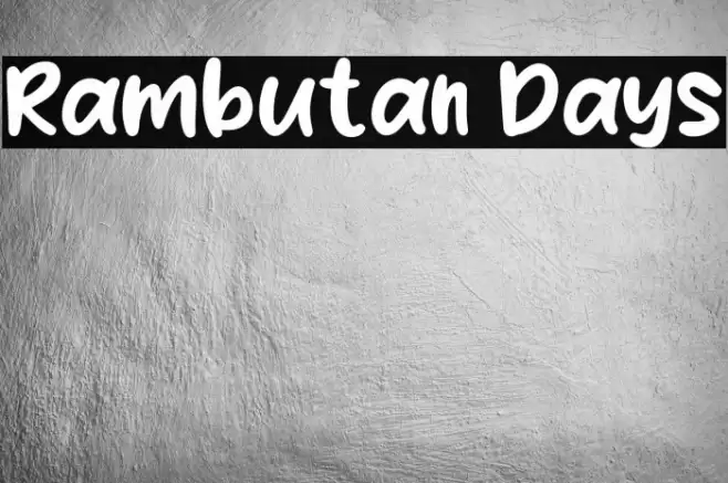 Rambutan Days Font examples
