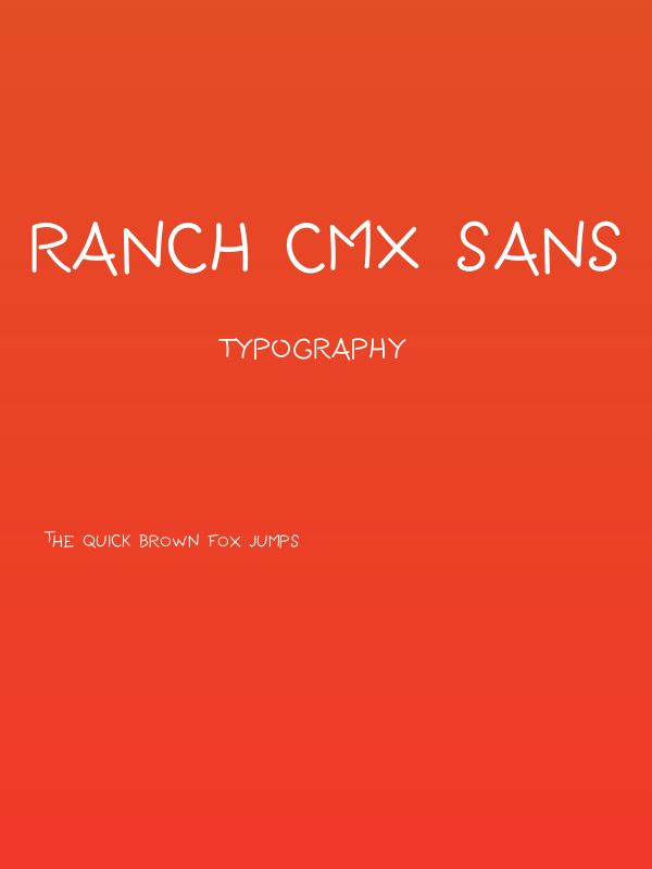 Ranch CMX Sans Poster