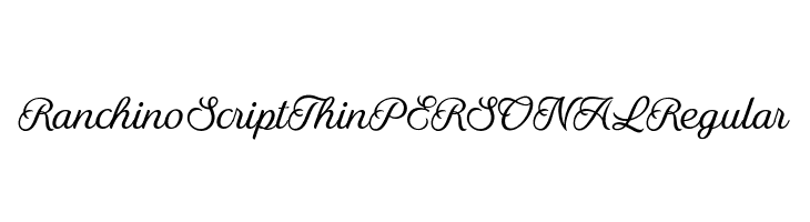 Ranchino Script Thin PERSONAL Regular  Free Fonts Download