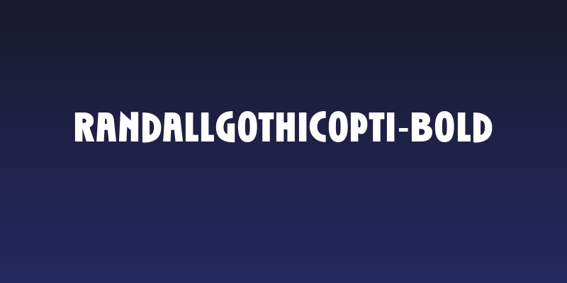 RandallGothicOpti-Bold Social Header