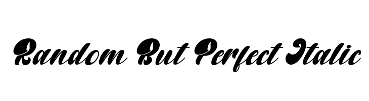 Random But Perfect Italic  لخطوط تنزيل