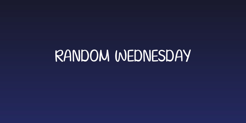 Random Wednesday Social Header