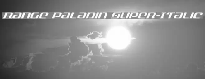 Range Paladin Super-Italic Font examples