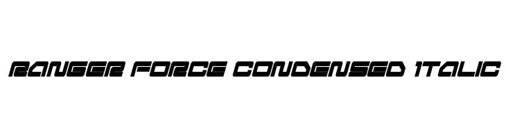 Ranger Force Condensed Italic  नि: शुल्क फ़ॉन्ट्स डाउनलोड