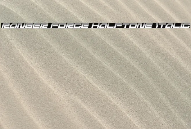 Ranger Force Halftone Italic Example 2