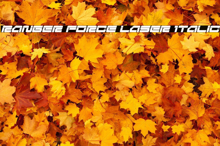 Ranger Force Laser Italic Example 3