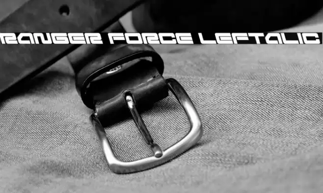 Ranger Force Leftalic Font examples