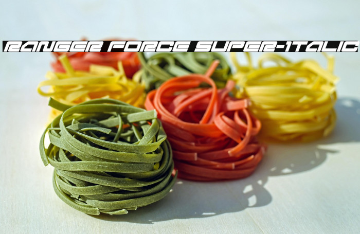 Ranger Force Super-Italic Example 3