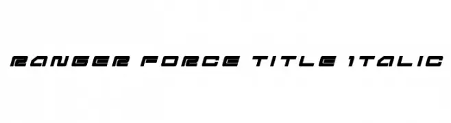 Ranger Force Title Italic  नि: शुल्क फ़ॉन्ट्स डाउनलोड