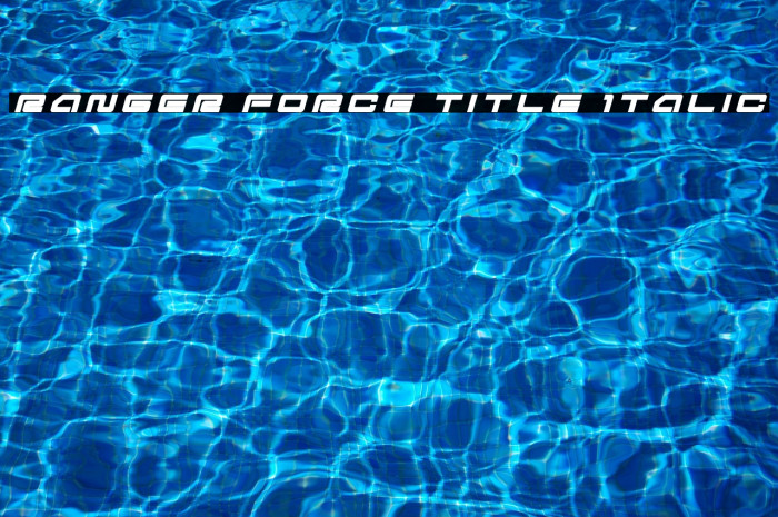 Ranger Force Title Italic Example 2