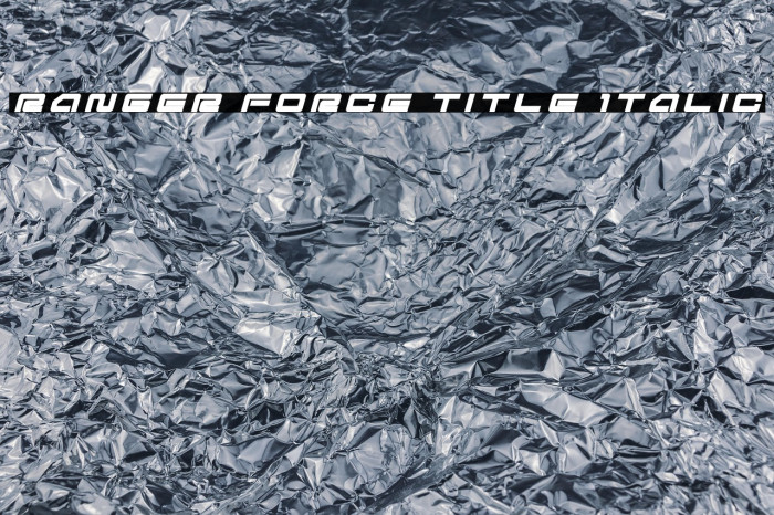 Ranger Force Title Italic Example 3