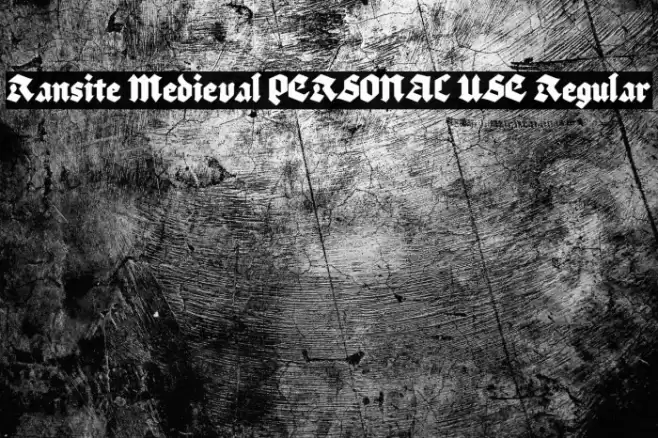 Ransite Medieval PERSONAL USE Regular Font examples