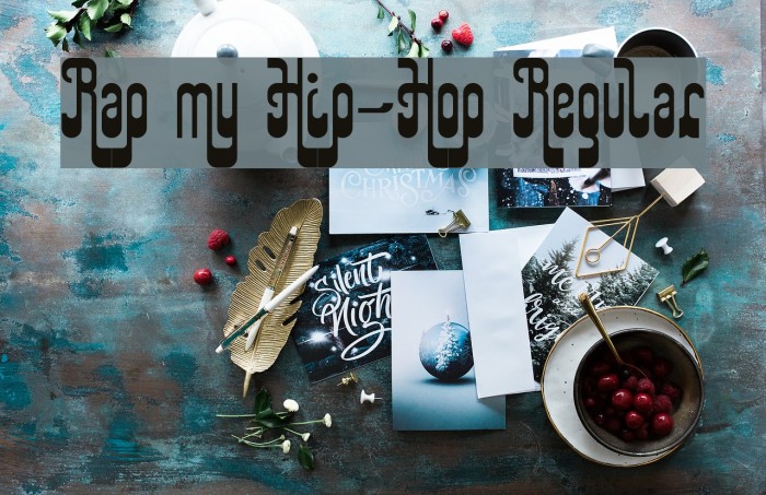 Rap my Hip-Hop Regular Font examples