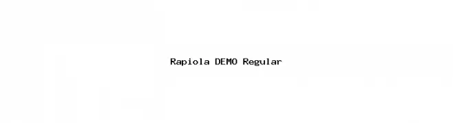 Rapiola DEMO Regular Caratteri