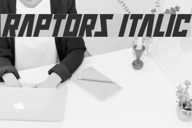 Raptors Italic Font examples
