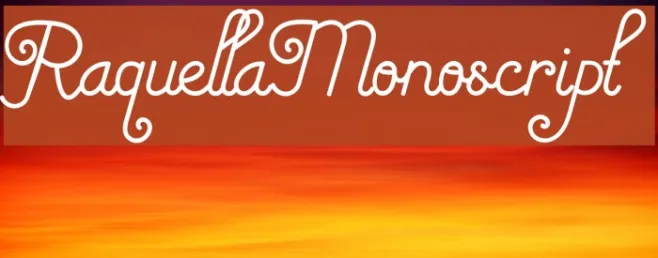 RaquellaMonoscript Example 3