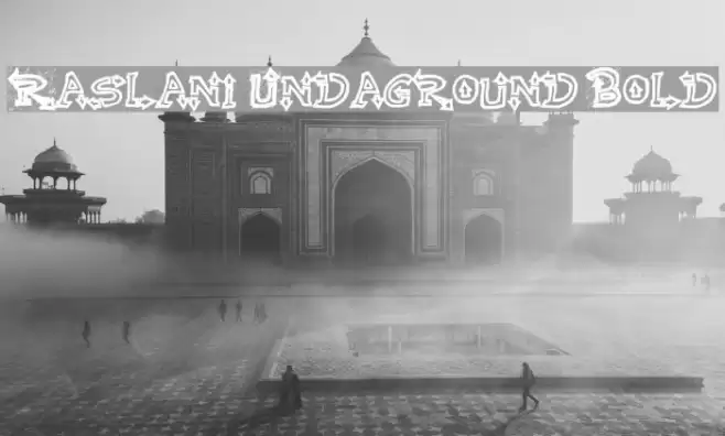 Raslani Undaground Bold Font examples