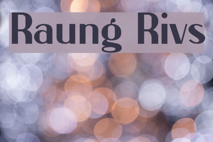 Raung Rivs Font examples