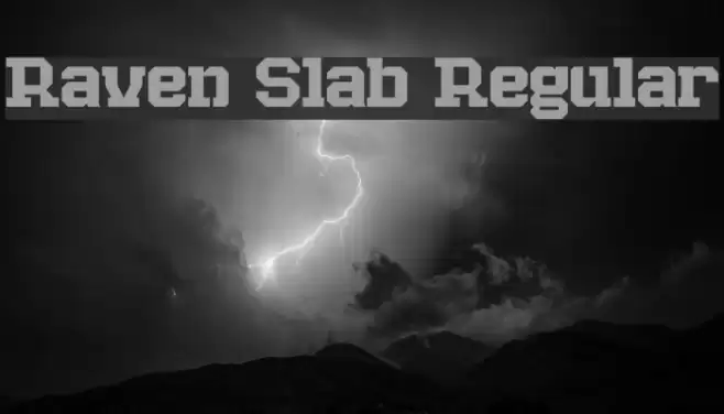 Raven Slab Regular Font examples