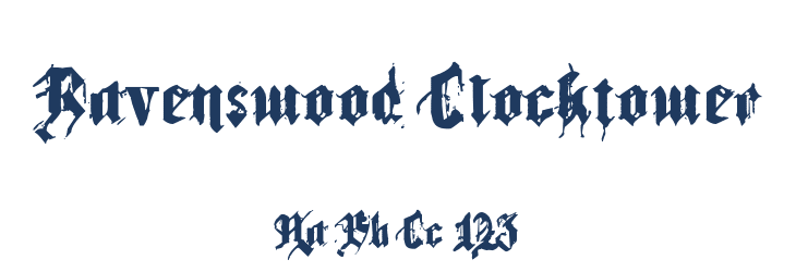 Ravenswood Clocktower Font Preview
