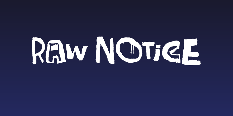 Raw Notice Social Header