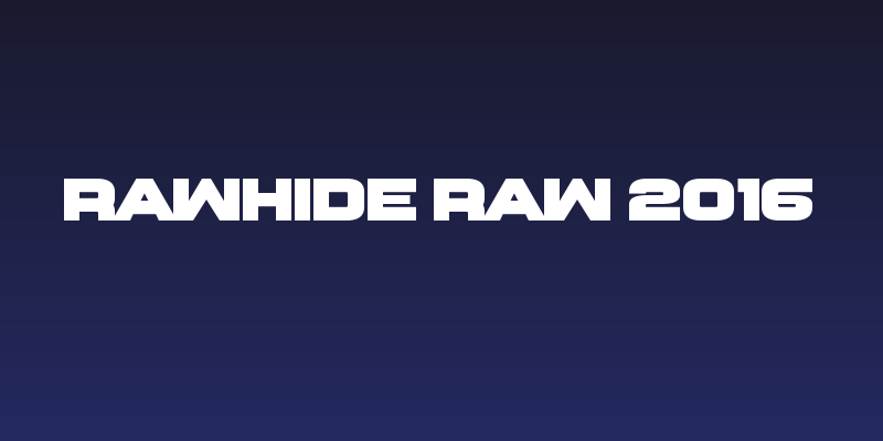 Rawhide Raw 2016 Social Header