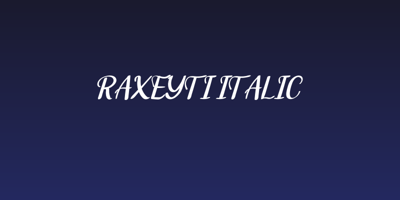 Raxeyti Italic Social Header