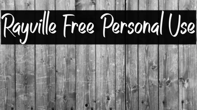 Rayville Free Personal Use Font examples